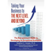 Taking Your Business to the Next Level and Beyond: The Entrepreneur's Guide to Developing an Exceptional Enterprise