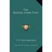 The Mental Spark Plug