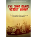 The Long Range Desert Group: The History of the Elite British Army Unit during World War II