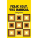 Felix Holt, The Radical