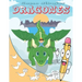 Como Dibujar Dragones: Aprende a dibujar para niños
