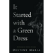 It Started with a Green Dress: Overcoming Sexual Stigma