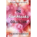The Fantasies Collection