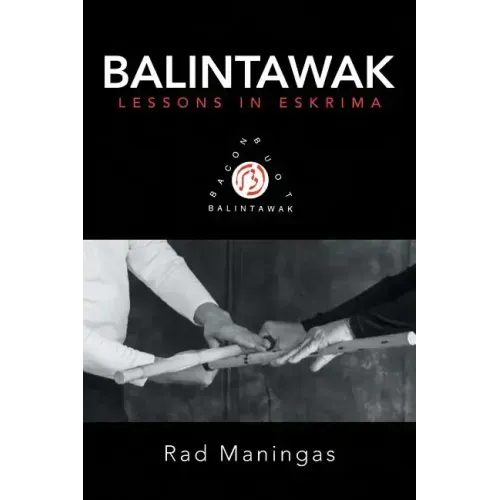 Balintawak: Lessons in Eskrima