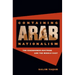 Containing Arab Nationalism: The Eisenhower Doctrine and the Middle East
