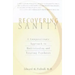 Recovering Sanity: A Compassionate Approach to Understanding and Treating Pyschosis