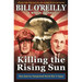 Killing the Rising Sun: How America Vanquished World War II Japan