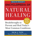 Health Radar's Encyclopedia of Natural Healing: Health Breakthroughs to Prevent and Treat Today's Most Common Conditions