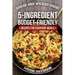 Cheap and Wicked Good!: 5-Ingredient Budget-Friendly Recipes for Everyday Meals