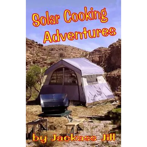 Solar Cooking Adventures