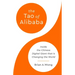 The Tao of Alibaba: Inside the Chinese Digital Giant That Is Changing the World