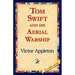 Tom Swift and His Aerial Warship