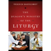 The Deacon's Ministry of the Liturgy