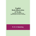 English Book-Illustration Of To-Day; Appreciations Of The Work Of Living English Illustrators, With Lists Of Their Books