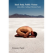 Sited Body, Public Visions: silence, stillness & walking as Performance Practice