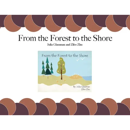 From the Forest to the Shore