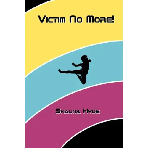 Victim No More!