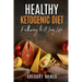 Healthy Ketogenic Diet