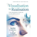 Visualisation To Realisation: Using Imagination to keep you on your path to success