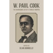 W. Paul Cook: The Wandering Life of a Yankee Printer
