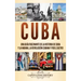 Cuba: Una guía fascinante de la historia de Cuba y La Habana, la Revolución cubana y Fidel Castro