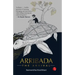Arribada: The Arrival