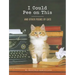 I Could Pee on This: And Other Poems by Cats