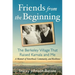 Friends from the Beginning