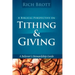 A Biblical Perspective On Tithing & Giving: A Believer's Stewardship Guide