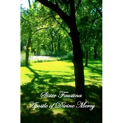 Sister Faustina Apostle of Divine Mercy
