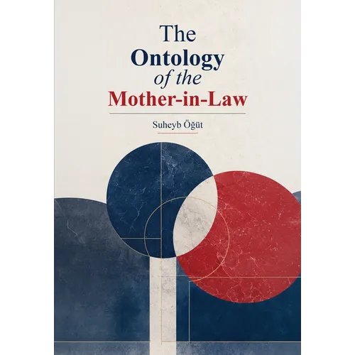 The Ontology of the Mother-In-Law