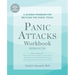 Panic Attacks Workbook: Second Edition: A Guided Program for Beating the Panic Trick, Fully Revised and Updated