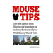 Mouse Tips: The best advice from Disney cast members on making the most of your Walt Disney World visit