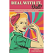 Deal With it Doll!: Coaching Yourself Through Crisis