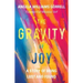 The Gravity of Joy: A Story of Being Lost and Found