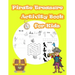 Pirate Treasure Activity Book For Kids: Kids Activities Book with Fun and Challenge in pirate theme: Trace Lines numbers and Letters, Coloring, Count