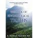 The Book of Psychological Truths: A Psychiatrist's Guide to Really Good Thinking for Really Great Living