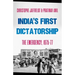 India's First Dictatorship