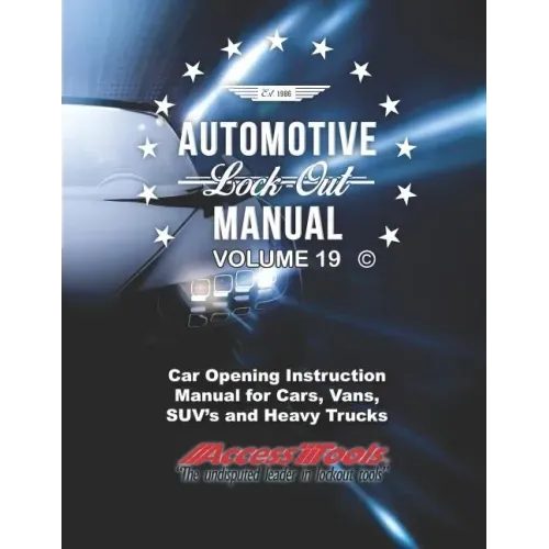 Access Tools Car Opening Manual: Unlock Cars Truck Suv's