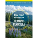 Day Hike Washington: Olympic Peninsula, 5th Edition: More Than 70 Trails You Can Hike in a Day