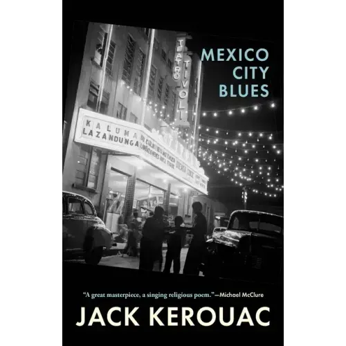 Mexico City Blues: 242 Choruses