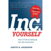 Inc. Yourself: How to Profit by Setting Up Your Own Corporation