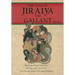 The Tale of Jiraiya the Gallant: Volume I