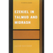 Ezekiel in Talmud and Midrash