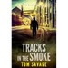 Tracks in the Smoke