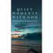 Quiet Moments with God for Couples