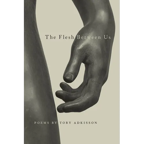 The Flesh Between Us
