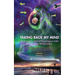 Taking Back My Mind: My Journey Out of Depression with Psilocybin Mushrooms