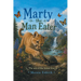 Marty the Man Eater: The Tale of the Littlest Lion
