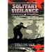 Solitary Vigilance: A World War II Novel about Service and Survival